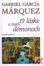 O láske a iných démonoch (Gabriel García Márquez)