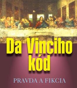 Da Vinciho kód pravda a fikcia (Ehrman Bart D.)