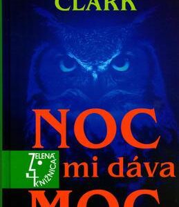 Noc mi dáva moc (Mary Higgins Clark)