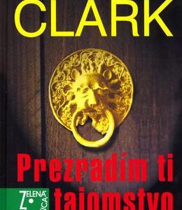 Prezradím ti tajomstvo (Mary Jane Clark)