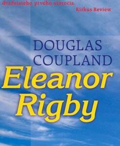 Eleanor Rigby (Coupland Douglas)