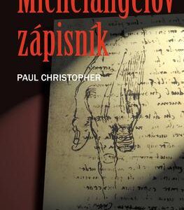 Michelangelov zápisník (Paul Christopher)