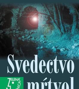 Svedectvo mŕtvol (Jefferson Bass)