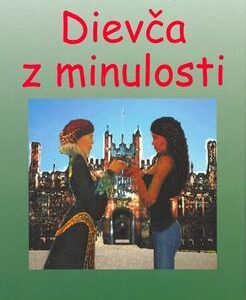Dievča z minulosti (Zuzka Šulajová)
