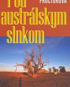 Pod austrálskym slnkom (Candice Proctor)