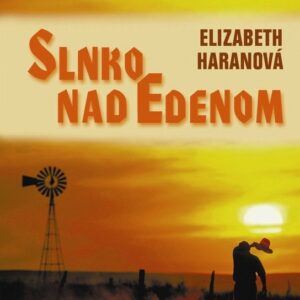 Slnko nad Edenom (Elizabeth Haran)