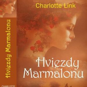 Hviezdy Marmalonu (Charlotte Link)