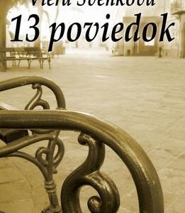 13 poviedok (Viera Švenková)