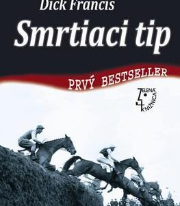 Smrtiaci tip (Dick Francis)