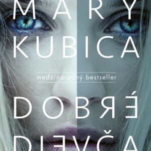 Dobré dievča (Mary Kubica)