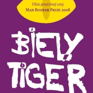 Biely tiger (Aravind Adiga)