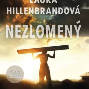 Nezlomený (Laura Hillenbrandová)