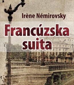 Francúzska suita (Irena Némirovská)