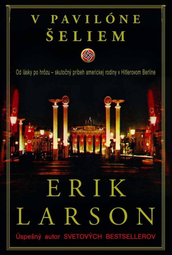 V pavilóne šeliem (Erik Larson)