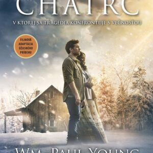 Chatrč (Wm. Paul Young)