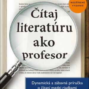 Čítaj literatúru ako profesor (Thomas C. Foster)