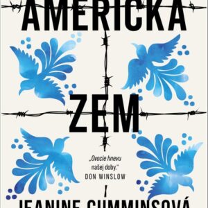 Americká zem (Jeanine Cummins)