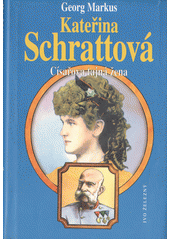 Kateřina Schrattová (Markus Georg) (česky)