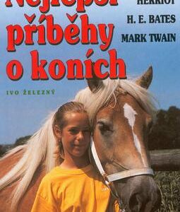 Nejlepší příběhy o koních (Leslie O. Mara) (česky)