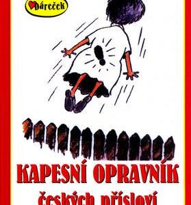 Kapesní opravník českých přísloví (Jiří Žáček) (česky)