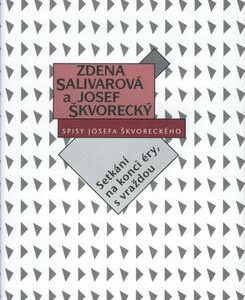 Setkání na konci éry,s vraždo (Josef Škvorecký) (česky)