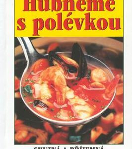 Hubneme s polévkou (Pavel Martin) (česky)