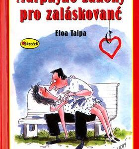 Murphyho zákony pro zaláskované (Lubomír Lichý) (česky)