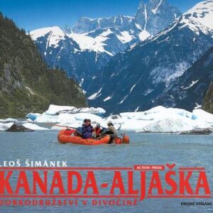 Kanada - Aljaška (Leoš Šimánek) (česky)