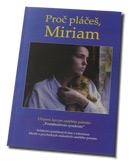 Proč pláčeš, Miriam (česky)