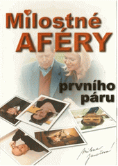 Milostné aféry prvního páru (HAVEL + VEŠKRNOVÁ) (česky)