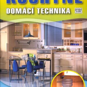 Kuchyně - domácí technika (Petr Velfel) (česky)