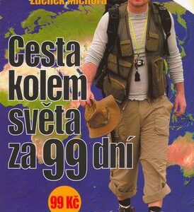 Český Honza - cesta kolem světa za 99dní (Zdeněk Michora) (česky)