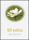 Síť světla (Helena Pejšová) (česky)