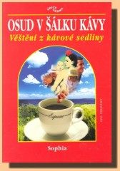 Osud v šálku kávy (Alice Brabcová) (česky)