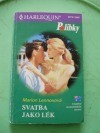 Svatba jako lék (Marion Lennox) (česky)