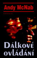 Dálkové ovládání (Andy McNab) (česky)