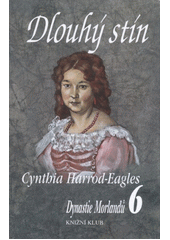 Dlouhý stín 6 (Cynthia Harrod-Eagles) (česky)
