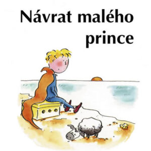 Návrat malého prince (Jean-Pierre Davidts) (česky)