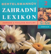 Bertelsmannův zahradní Lexikon 2 C-Cu (Helmut Jantra) (česky)