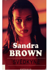 Svědkyně (Sandra Brown) (česky)