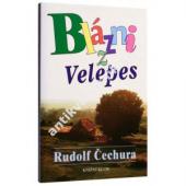 Blázni z Velepes (Rudolf Čechura) (česky)