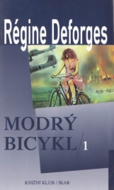Modrý bicykl 1 (Régine Deforges) (česky)