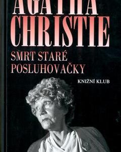 Smrt staré posluhovačky (Agatha Christie) (česky)