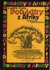 Pohádky z Afriky (Luděk Fiala) (česky)