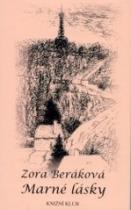 Marné lásky (Zora Beráková) (česky)
