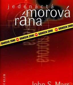 Jedenáctá morová rána (John S. Marr) (česky)