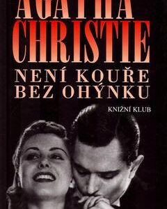 Není kouře bez ohýnku (Agatha Christie) (česky)