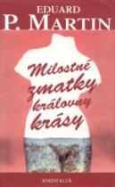 Milostné zmatky královny krásy (Eduard Martin) (česky)