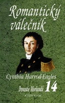 Romantický válečník (Cynthia Harrod-Eagles) (česky)