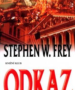 Odkaz (Stephen W. Frey) (česky)